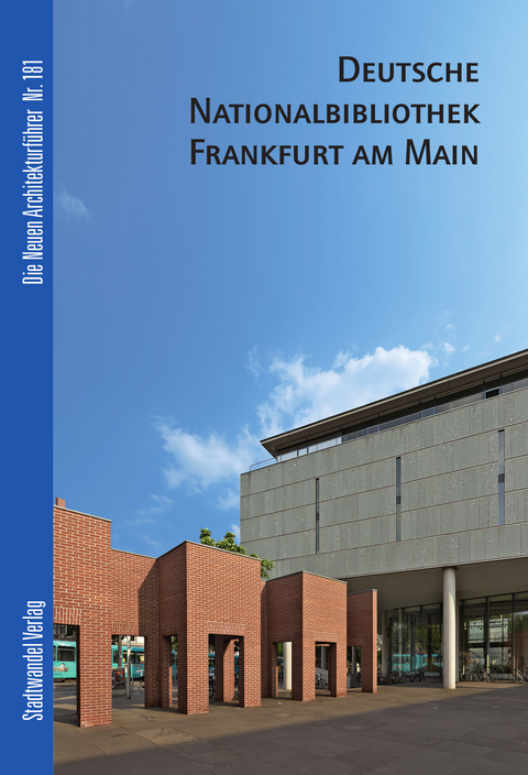 Deutsche Nationalbibliothek Leipzig - Frankfurt am Main - Bernd Hettlage