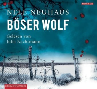 B&ouml;ser Wolf - Nele Neuhaus
