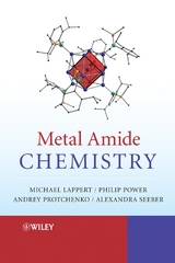 Metal Amide Chemistry - Michael Lappert, Andrey Protchenko, Philip P. Power, Alexandra Seeber
