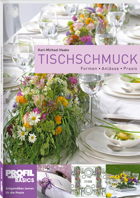 Tischschmuck - Karl-Michael Haake