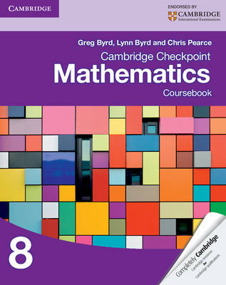 Cambridge Checkpoint Mathematics Coursebook 8 - Greg Byrd, Lynn Byrd, Chris Pearce
