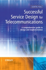 Successful Service Design for Telecommunications - Sauming Pang