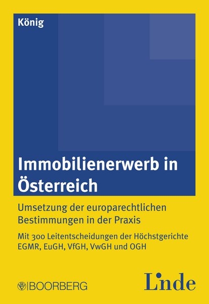 Immobilienerwerb in &Ouml;sterreich - Manfred K&ouml;nig