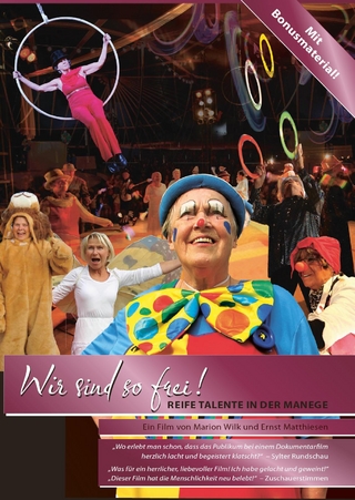 Wir sind so frei! Reife Talente in der Manege