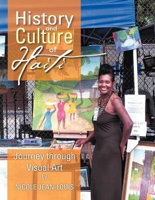 History and Culture of Haiti - NICOLE JEAN-LOUIS