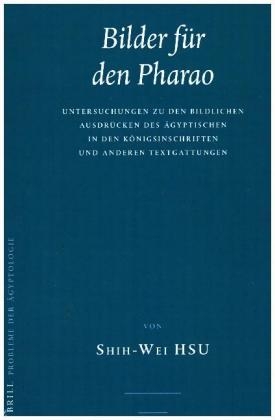 Bilder f&uuml;r den Pharao - Shih-wei Hsu