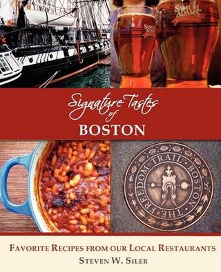 Signature Tastes of Boston