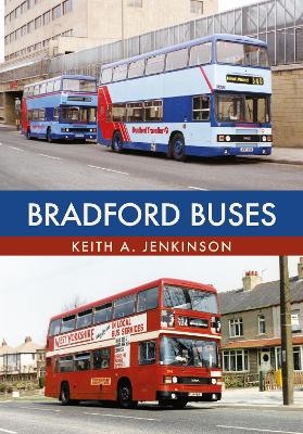 Bradford Buses - Keith A. Jenkinson
