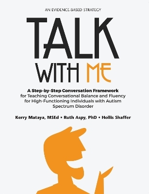 Talk with Me - Kerry Mataya, Ruth Aspy, Hollis Shaffer