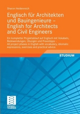 Englisch f&uuml;r Architekten und Bauingenieure - English for Architects and Civil Engineers - Sharon Heidenreich