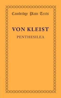Penthesilea - Heinrich von Kleist