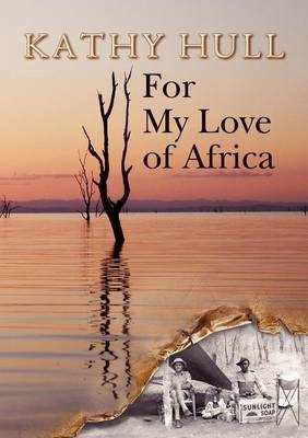 For My Love of Africa