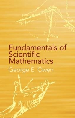 Fundamentals of Scientific Mathemat - George E. Owen