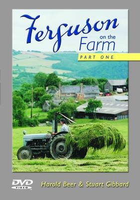 Ferguson on the Farm - Harold Beer