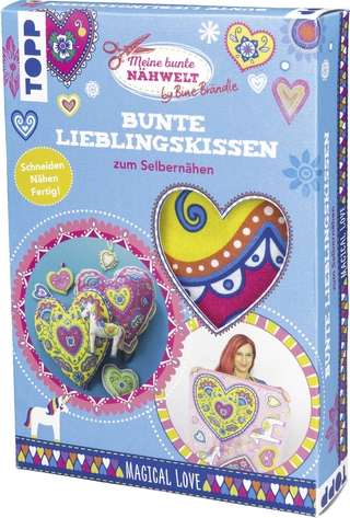 Bine Brändle Bunte Lieblingskissen zum Selbernähen Magical Love
