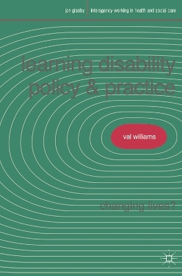Learning Disability Policy and Practice - Valerie Williams