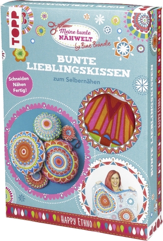 Bine Brändle Bunte Lieblingskissen zum Selbernähen Happy Ethno