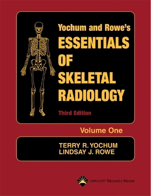 Essentials of Skeletal Radiology (2 Volume Set) - 