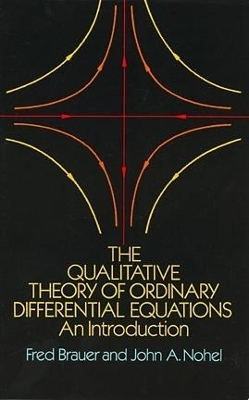 The Qualitative Theory of Ordinary Differential Equations - Fred Brauer, Michael Harrington