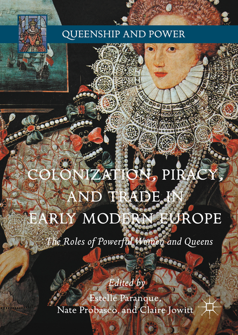 Colonization, Piracy, and Trade in Early Modern Europe - 