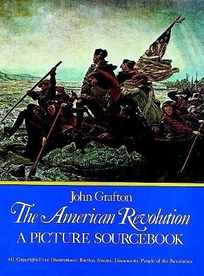 The American Revolution - John Grafton