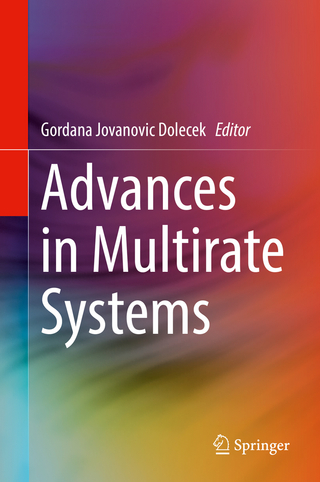 Advances in Multirate Systems