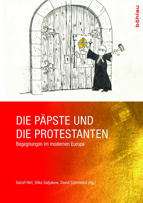 Die P&auml;pste und die Protestanten - 