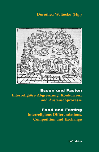 Essen und Fasten/Food and Fasting