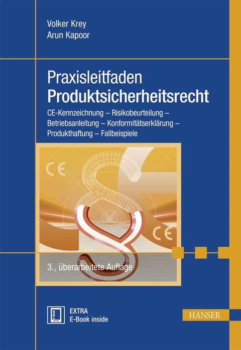 Praxisleitfaden Produktsicherheitsrecht - Volker Krey, Arun Kapoor