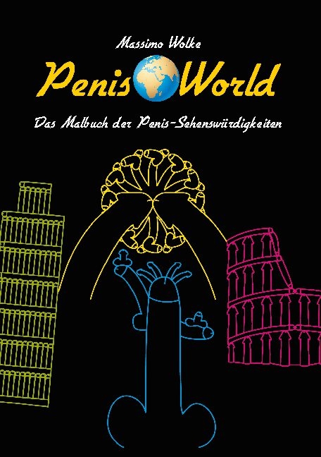 Penis World - Massimo Wolke