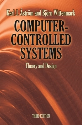 Computer-Controlled Systems - Karl J. Åström, Björn Wittenmark