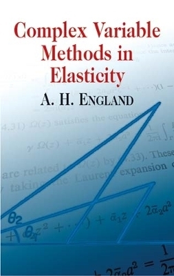 Complex Variable Methods in Elastic - A.H.England A.H.England, Mathematics Mathematics