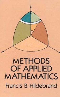 Methods of Applied Mathematics - Francis B. Hildebrand