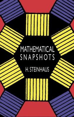 Mathematical Snapshots - H. Steinhaus
