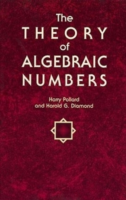 The Theory of Algebraic Numbers