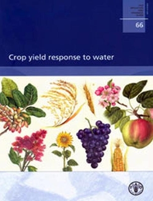 Crop yield response to water -  Food and Agriculture Organization