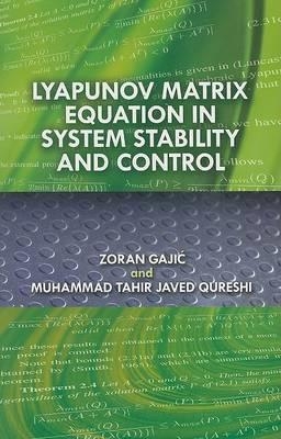 Lyapunov Matrix Equation in System Stability and Control