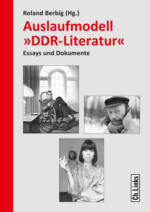 Auslaufmodell &raquo;DDR-Literatur&laquo; - 