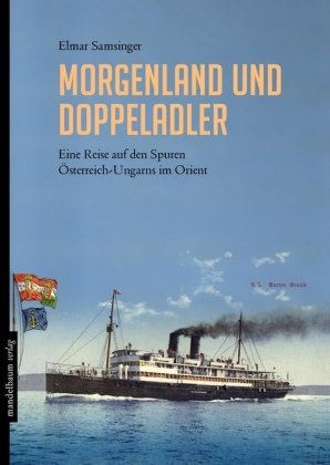 Morgenland und Doppeladler
