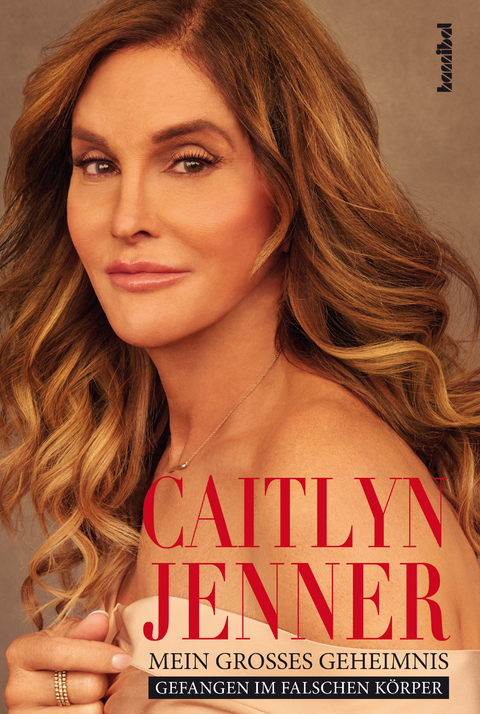 Mein gro&szlig;es Geheimnis - Caitlyn Jenner, Buzz Bissinger