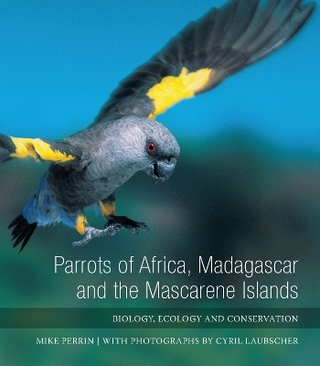 Parrots of Africa, Madagascar and the Mascarene Islands