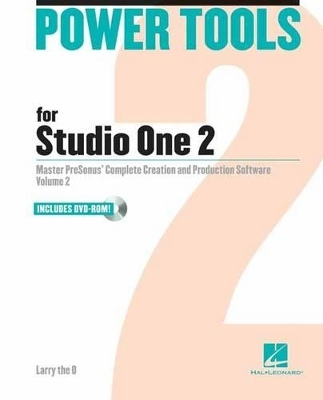 Power Tools for Studio One 2 -  Larry the O