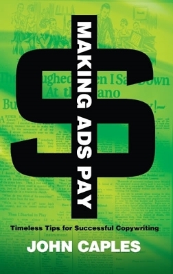 Making Ads Pay - John Caples