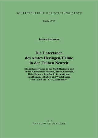 Die Untertanen des Amtes Heringen / Helme in der Frühen Neuzeit