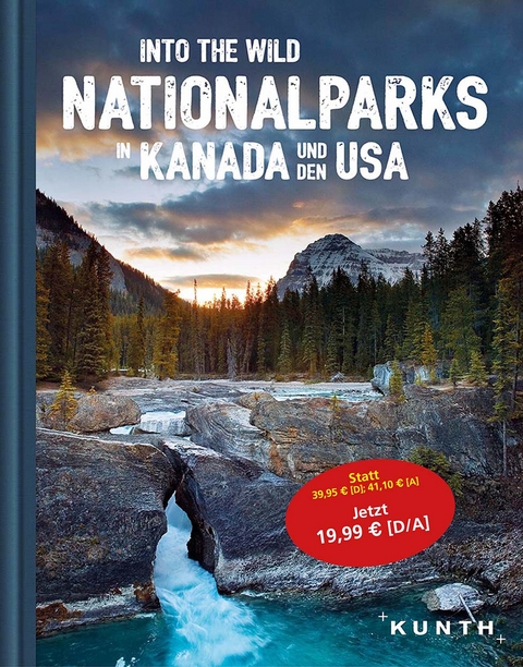 Into the Wild &ndash; Nationalparks in Kanada und den USA