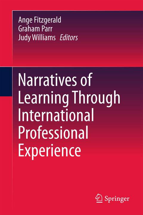 Narratives of Learning Through International Professional Experience - 