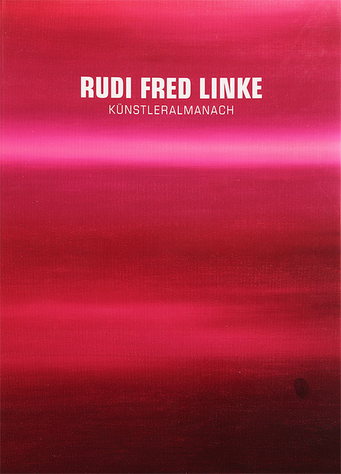 K&uuml;nstleralmanach - Rudi Fred Linke