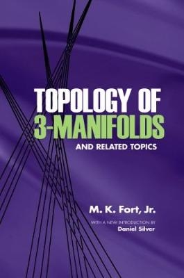 Topology of 3-Manifolds and Related Topics - 