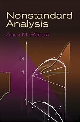 Nonstandard Analysis - Alain M. Robert