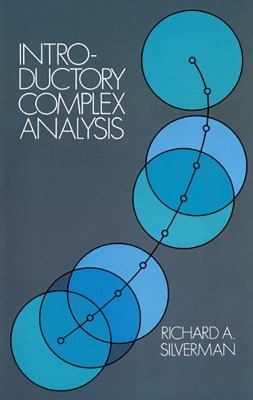 Introductory Complex Analysis - Richard A. Silverman
